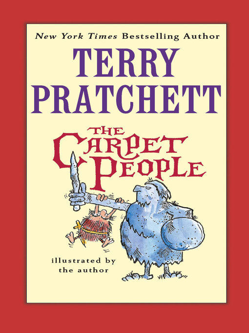 Terry Pratchett创作的The Carpet People作品的详细信息 - 可供借阅